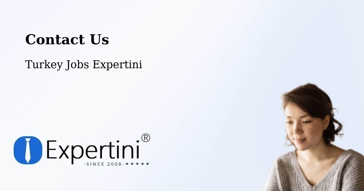 Contact Expertini – Maltepe - Turkey Jobs Expertini