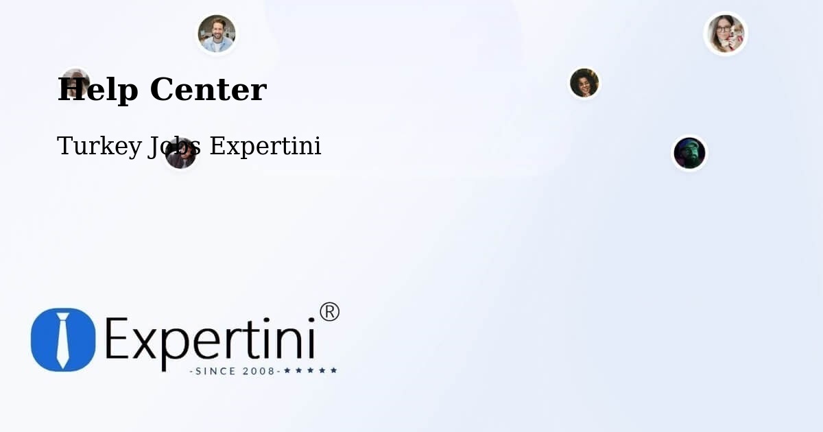 Help Center – Maltepe - Turkey Jobs Expertini